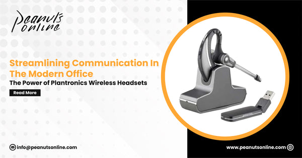 Streamlining Communication in the Modern Office: The Power of Plantronics Wireless Headsets